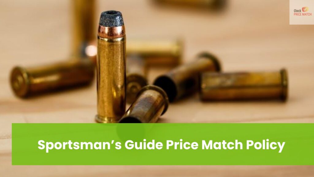 Sportsman’s Guide Price Match Policy USA's Hunting and Fishing Retailer's Policies