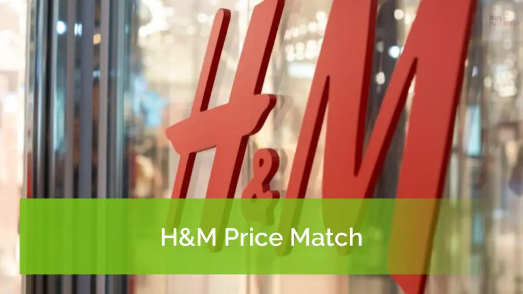 H&M Price Match Price Adjustment and Return Policy