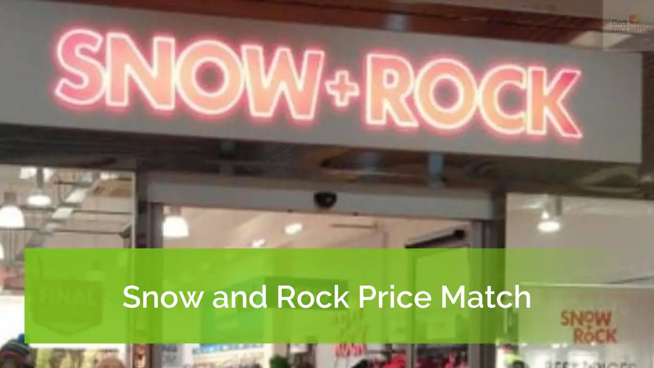 Snow and Rock Price Match