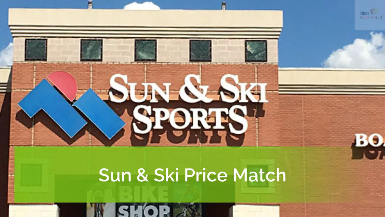 Sun & Ski Price Match